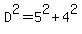 D%5E2=5%5E2%2B4%5E2