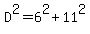 D%5E2=6%5E2%2B11%5E2