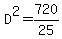 D%5E2=720%2F25
