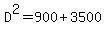 D%5E2=900%2B3500
