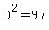 D%5E2=97