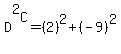 D%5E2%5BC%5D=%282%29%5E2%2B%28-9%29%5E2