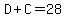 D+%2B+C+=+28