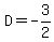 D+=+-3%2F2
