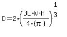 D+=+2%28%283L%2AW%2AH%29%2F4%28pi%29%29%5E%281%2F3%29