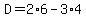 D+=+2%2A6+-3%2A+4