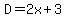 D+=+2x+%2B+3+
