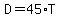 D+=+45%2AT