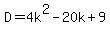 D+=+4k%5E2-20k%2B9