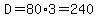 D+=+80%2A3+=+240