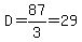 D+=+87%2F3+=+29
