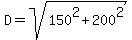 D+=+sqrt%28150%5E2+%2B+200%5E2%29