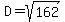 D+=+sqrt%28162%29