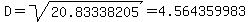 D+=+sqrt%2820.83338205%29+=+4.564359983