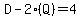 D-2%28Q%29=4