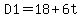 D1=18%2B6t