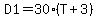 D1=30%2A%28T%2B3%29