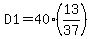 D1=40%2813%2F37%29