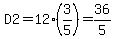 D2=12%2A%283%2F5%29=36%2F5