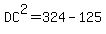 DC%5E2=324-125