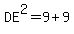 DE%5E2=9%2B9