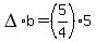 DELTA%2Ab=%285%2F4%29%2A5