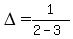 DELTA=1%2F%282-3%29