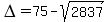 DELTA=75-sqrt%282837%29