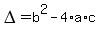 DELTA=b%5E2-4%2Aa%2Ac