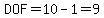 DOF=10-1=9
