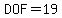 DOF=19