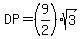 DP=%289%2F2%29sqrt%283%29