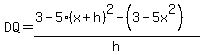 DQ=%283-5%28x%2Bh%29%5E2-%283-5x%5E2%29%29%2Fh
