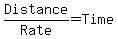 Distance%2FRate+=+Time