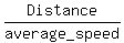 Distance%2Faverage_speed