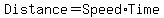 Distance=+Speed+%2ATime