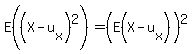 E%28%28X-u%5Bx%5D%29%5E2%29+=+%28E%28X-u%5Bx%5D%29%29%5E2