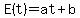 E%28t%29=at+%2B+b
