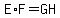 E%2AF=GH