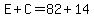 E%2BC=82%2B14