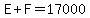 E%2BF=17000