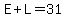 E%2BL=31
