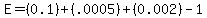 E=%280.1%29%2B%28.0005%29%2B%280.002%29-1