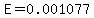 E=0.001077