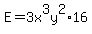E=3x%5E3y%5E2%2A16