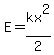 E=kx%5E2%2F2