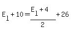 E%5Bl%5D+%2B+10+=+%28E%5Bl%5D+%2B+4%29%2F2+%2B+26
