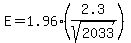 E+=+1.96%2A%282.3%2Fsqrt%282033%29%29