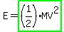 E+=+highlight_green%28%281%2F2%29MV%5E2%29
