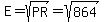 E+=+sqrt%28PR%29+=+sqrt%28864%29